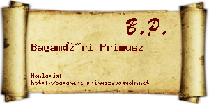 Bagaméri Primusz névjegykártya
